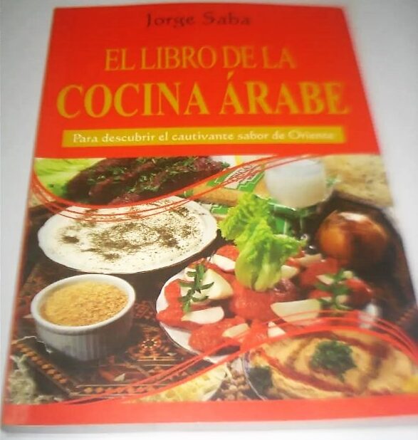 JORGE SABA - EL LIBRO DE LA COCINA ARABE