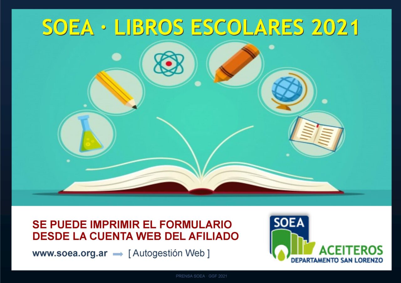 SOEA comienza la entrega del Beneficio LIBROS ESCOLARES 2021 para hijos de afiliados