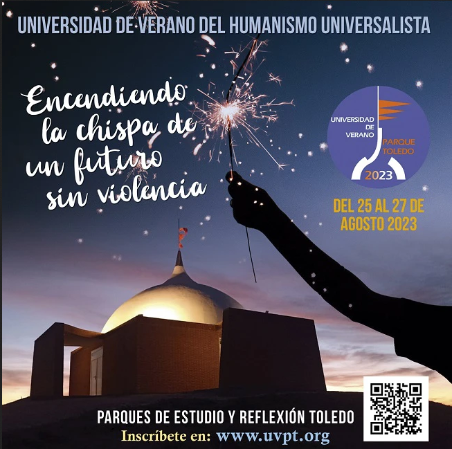 España: Universidad de Verano del Nuevo Humanismo de Parque Toledo: Encendiendo la chispa de un futuro sin violencia