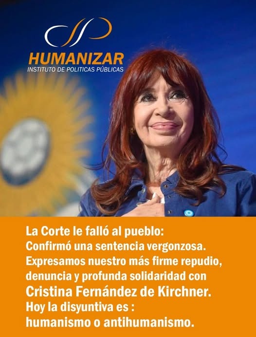 Lawfare: Proscribieron a CFK para impedirle ganar las elecciones. El Peronismo se une y moviliza