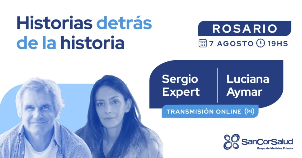 Luciana Aymar Sergio Expert SanCor Salud Historias detrás de la historia