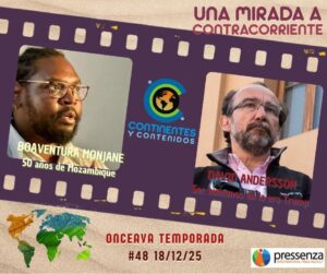 Continentes y Contenidos #48 Independencia de Mozambique y ser humanos en la era Trump