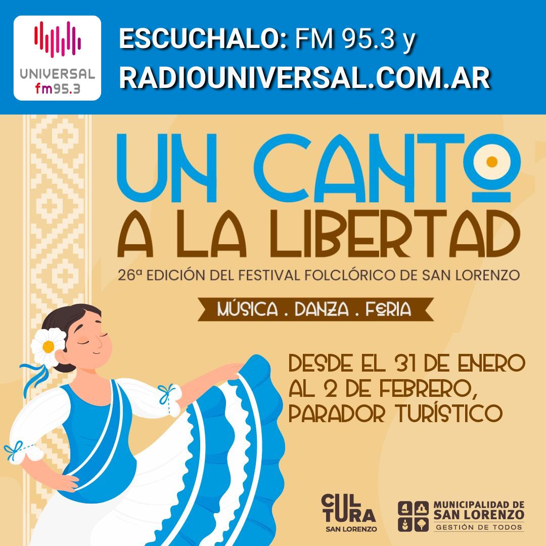 Programa del 26° Festival «Un Canto a la Libertad» del 31 al 2 de Febrero en San Lorenzo