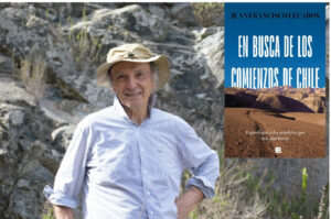 Nuevo libro de Juan Francisco Lecaros. En busca de los comienzos de Chile: Expedición a los senderos que nos fundaron Nuevo libro de Juan Francisco Lecaros. En busca de los comienzos de Chile: Expedición a los senderos que nos fundaron
